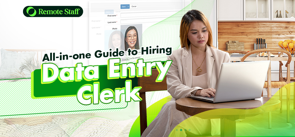 All-in-one Guide to Hiring Data Entry Clerks