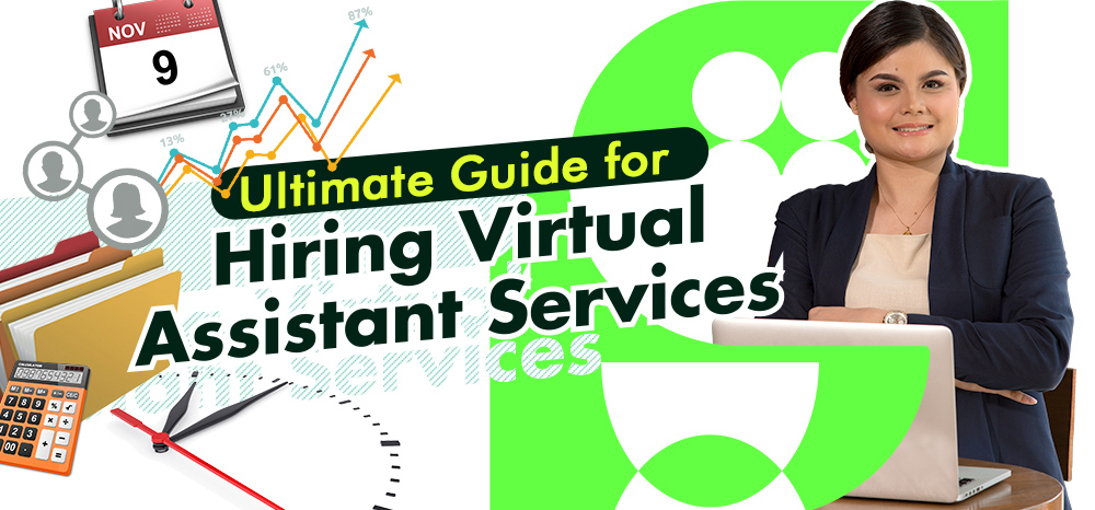 Ultimate Guide for Hiring Virtual Assistant Services
