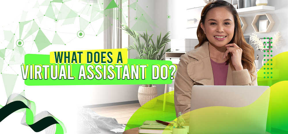 What Does a Virtual Assistant Do
