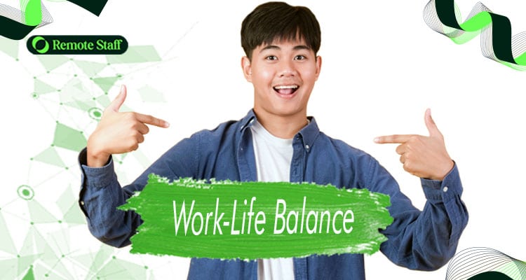 Greater Work-Life Balance