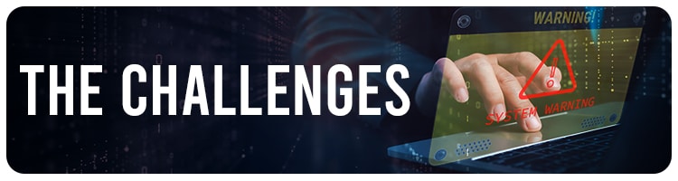 The Challenges