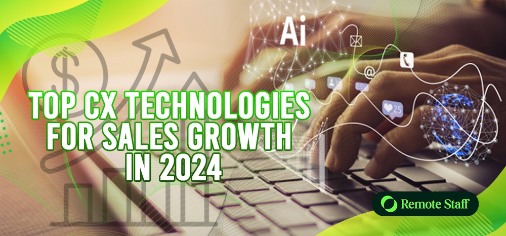 Top CX Technologies for Sales Growth in 2024
