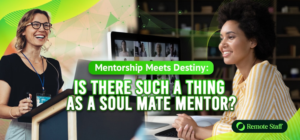 Mentorship Meets Destiny Is There Such a Thing as a Soul Mate Mentor