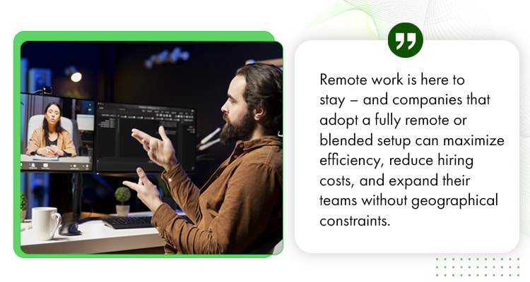 Remote work is here to stay