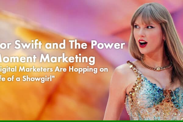 Taylor Swift on stage with “The Life of a Showgirl” branding used in moment marketing campaigns