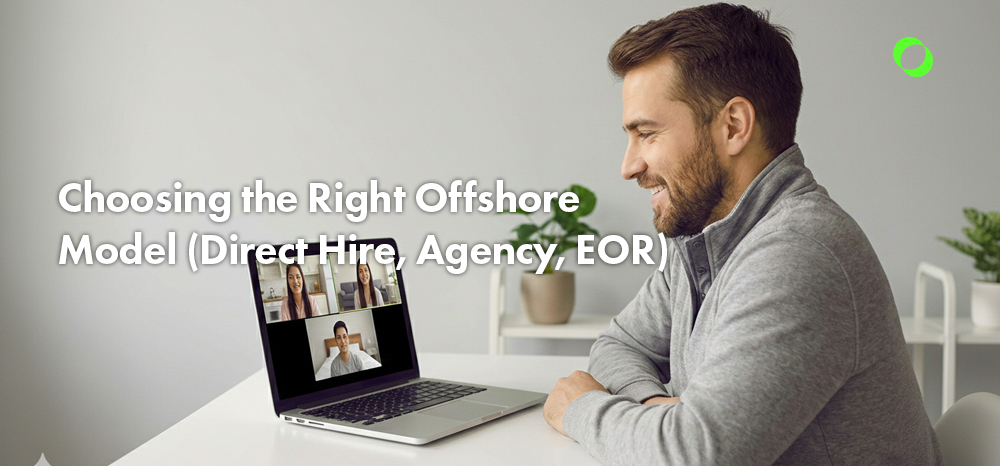 Choosing the Right Offshore Model