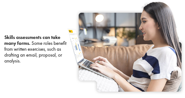 Skills assessments can take many forms