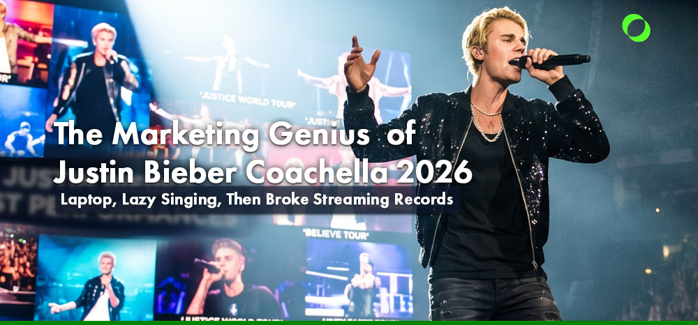 The Marketing Genius of Justin Bieber Coachella 2026