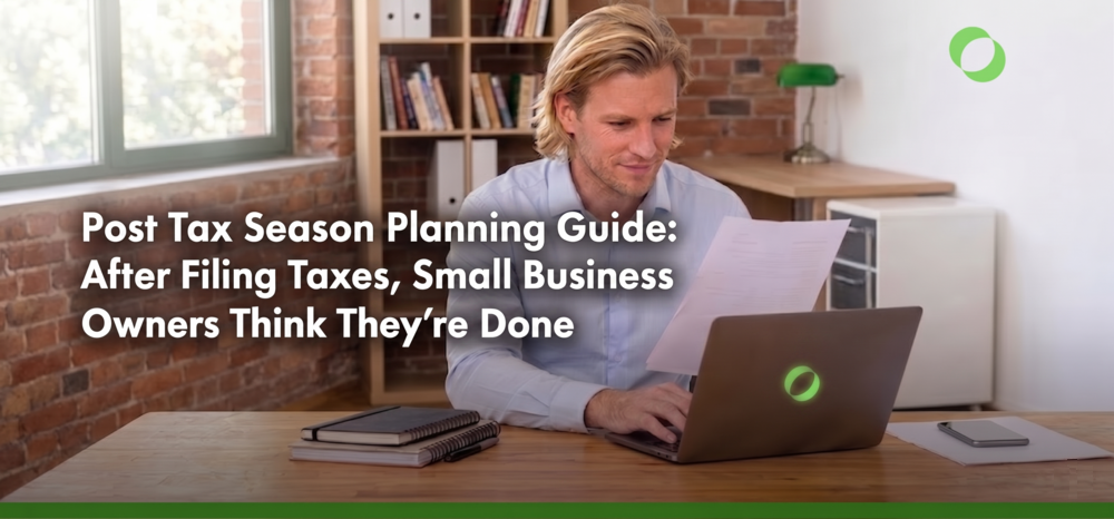 Post Tax Season US Planning Guide