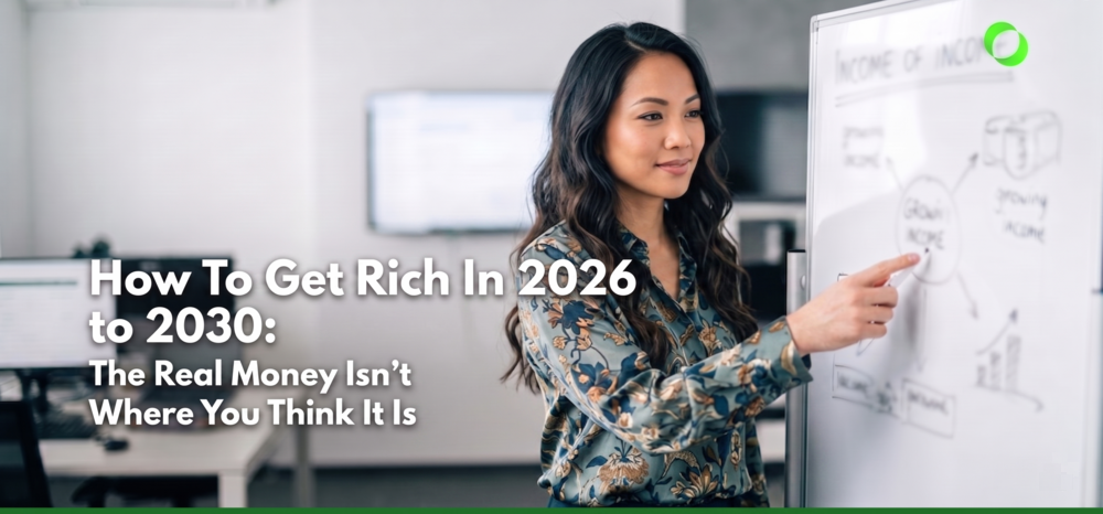 How to Get Rich in 2026 Wealth Building Trends for 2030